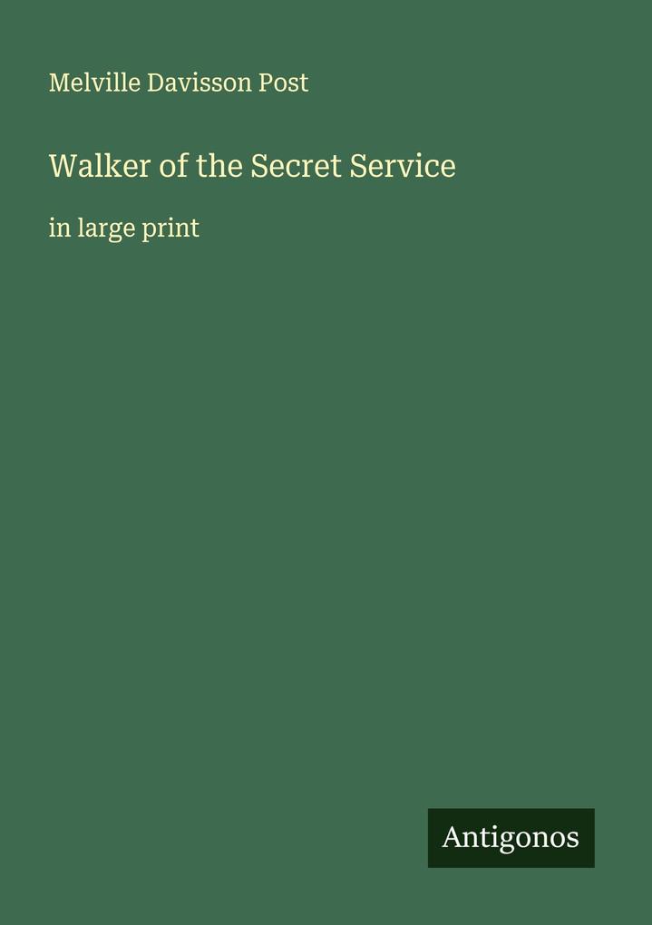 Walker of the Secret Service