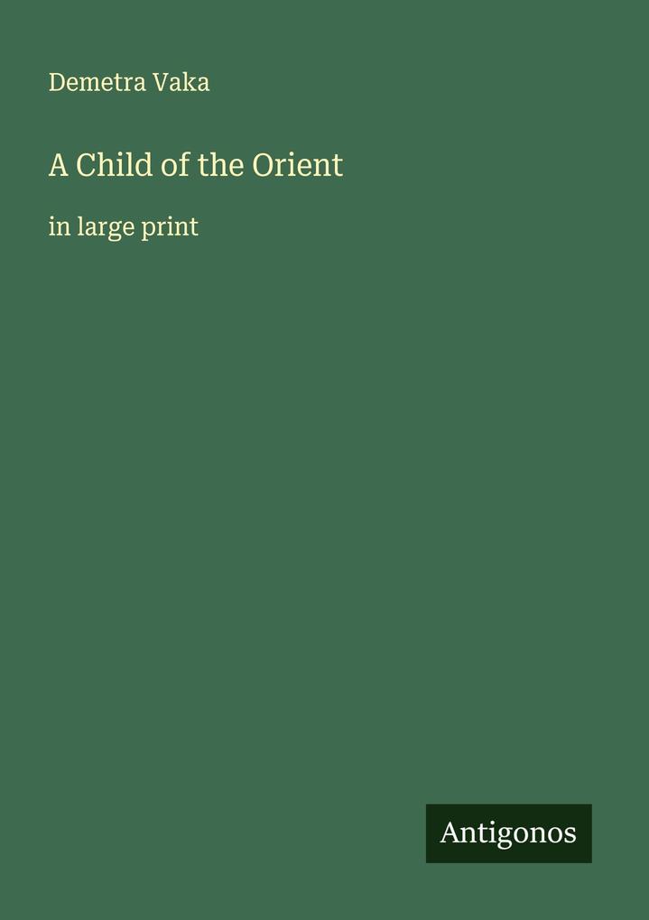 A Child of the Orient