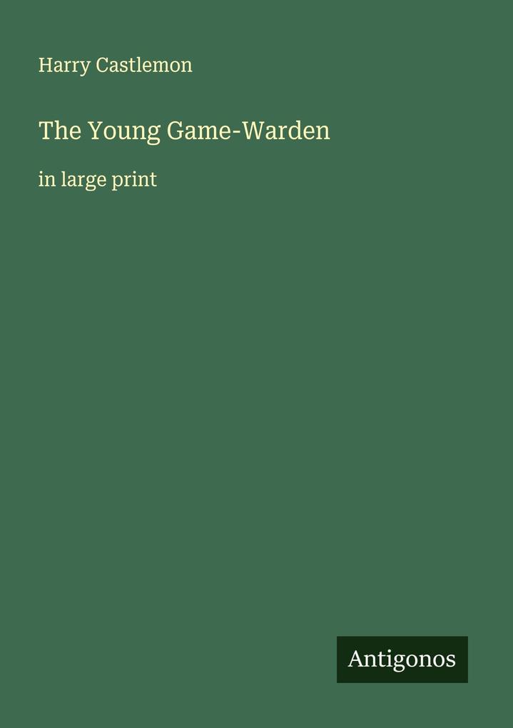 The Young Game-Warden