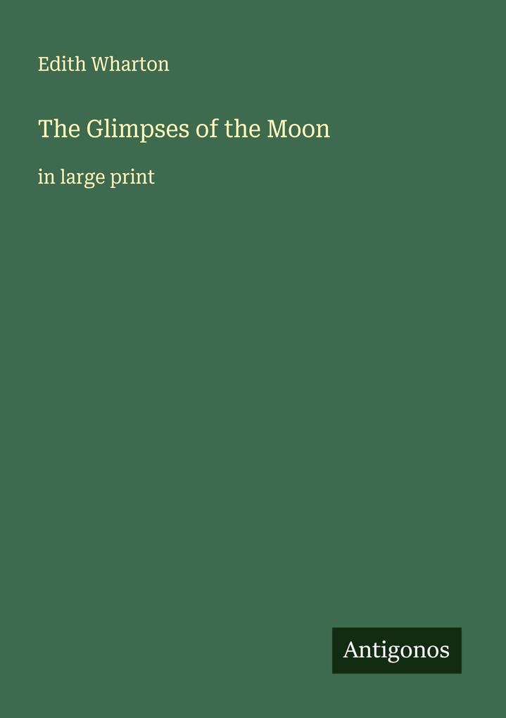 The Glimpses of the Moon