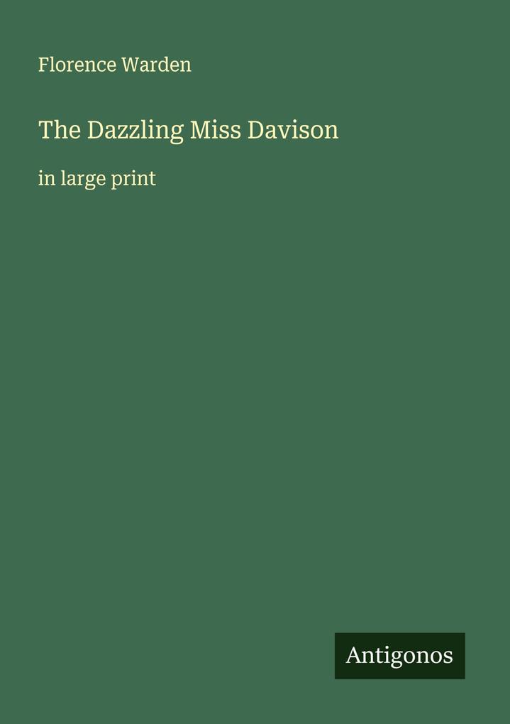 The Dazzling Miss Davison