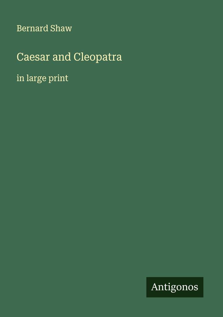 Caesar and Cleopatra