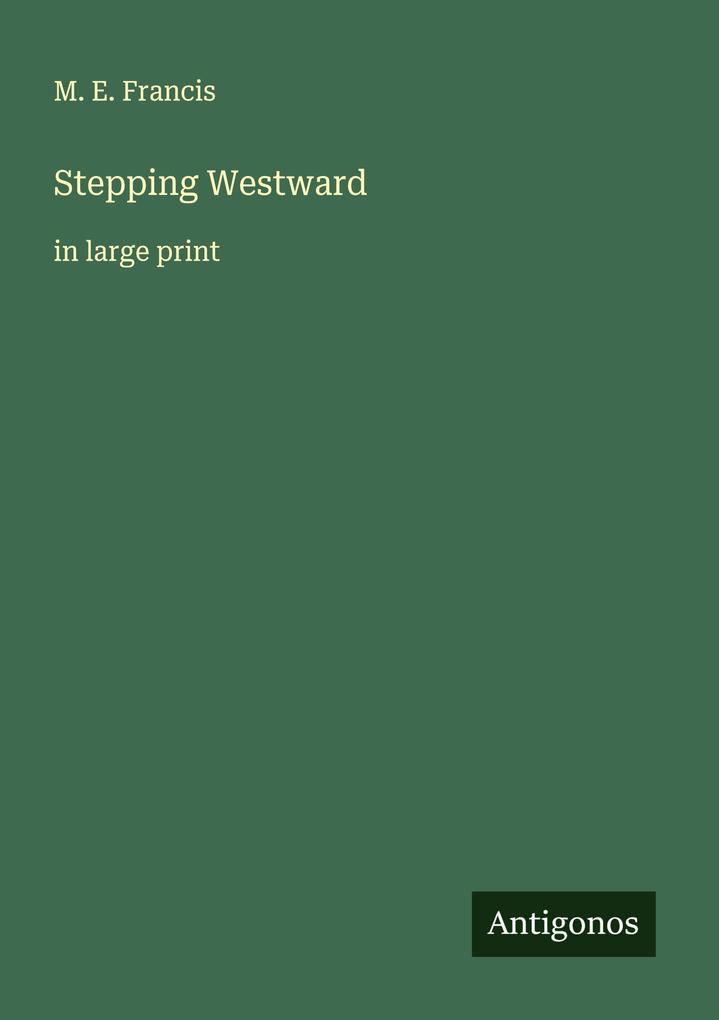 Stepping Westward
