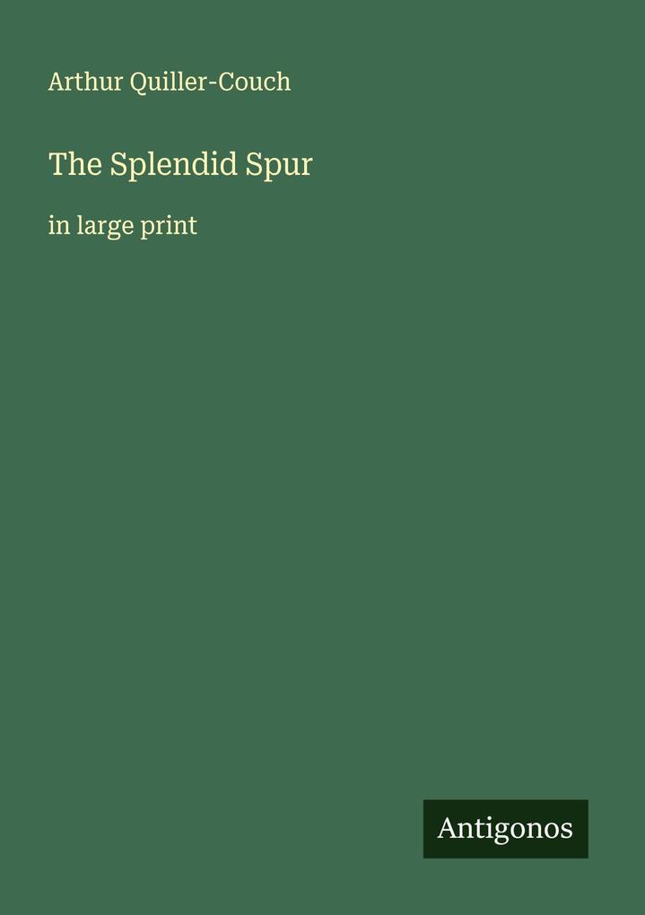 The Splendid Spur