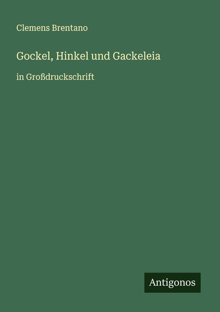 Gockel Hinkel und Gackeleia