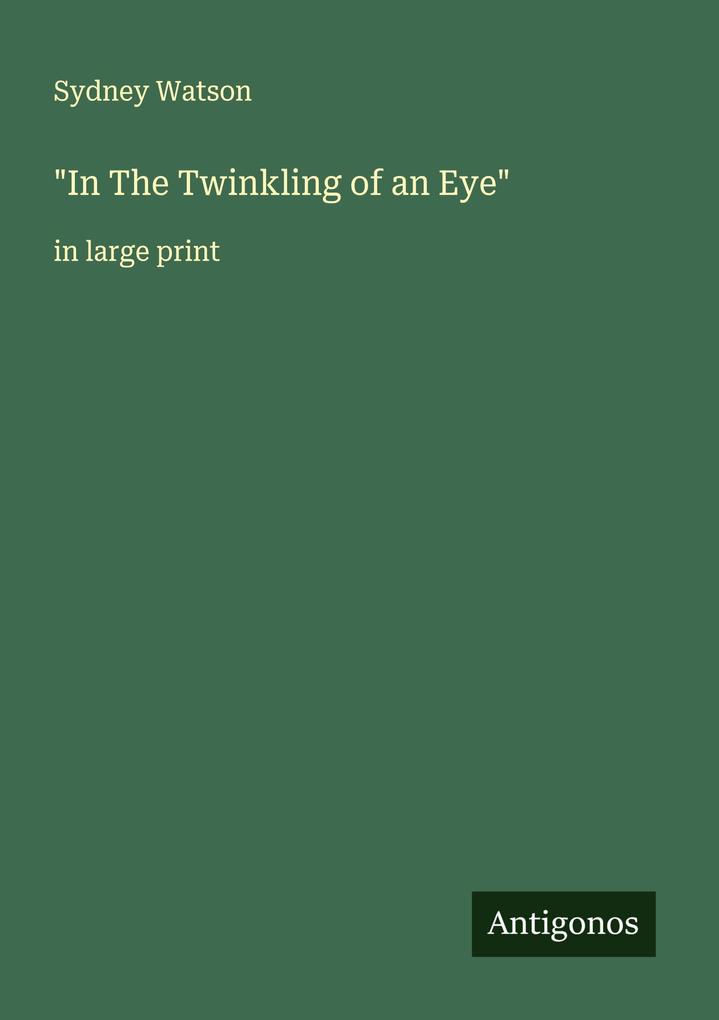 'In The Twinkling of an Eye'