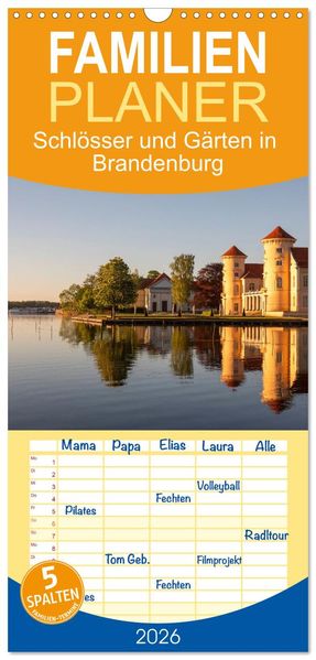 Familienplaner 2026 - Schlösser und Gärten in Brandenburg mit 5 Spalten (Wandkalender 21 x 45 cm) CALVENDO