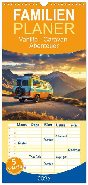 Familienplaner 2026 - Vanlife - Caravan Abenteuer mit 5 Spalten (Wandkalender 21 x 45 cm) CALVENDO