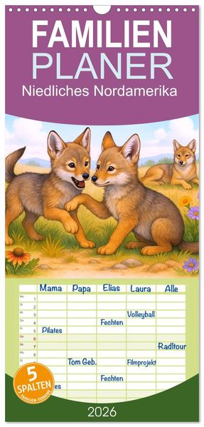 Familienplaner 2026 - Niedliches Nordamerika mit 5 Spalten (Wandkalender 21 x 45 cm) CALVENDO