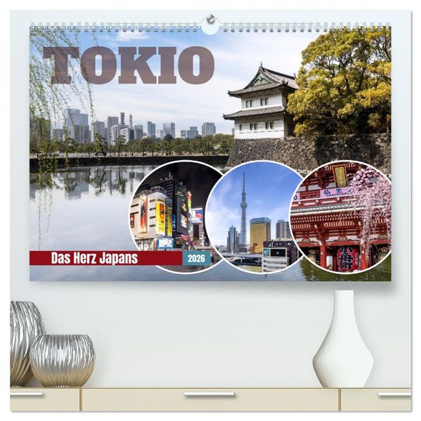 Tokio - Das Herz Japans (hochwertiger Premium Wandkalender 2026 DIN A2 quer) Kunstdruck in Hochglanz