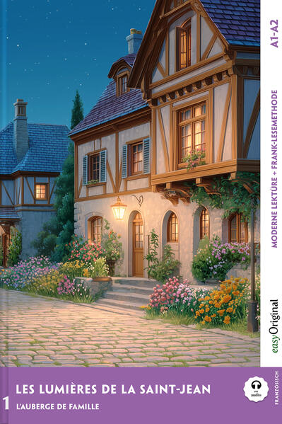 Les lumières de la Saint-Jean - Französische Krimi-Lektüre A1-A2 (+ Audio-Online) m. 1 Audio m. 1 Audio