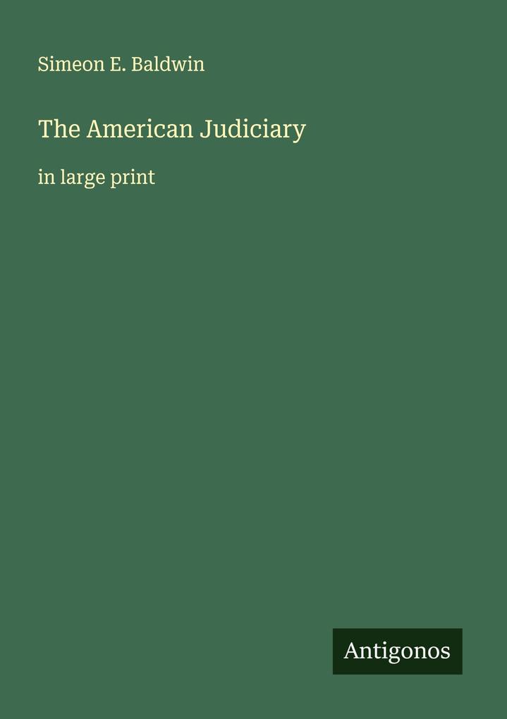 The American Judiciary