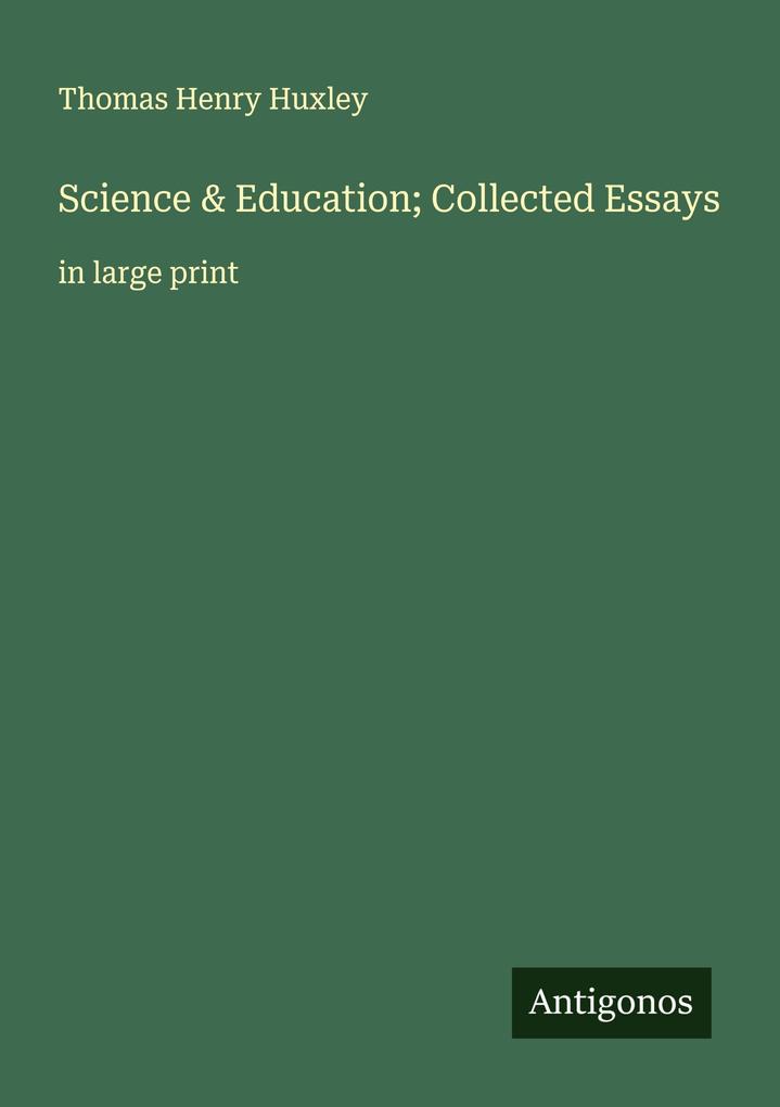Science & Education; Collected Essays
