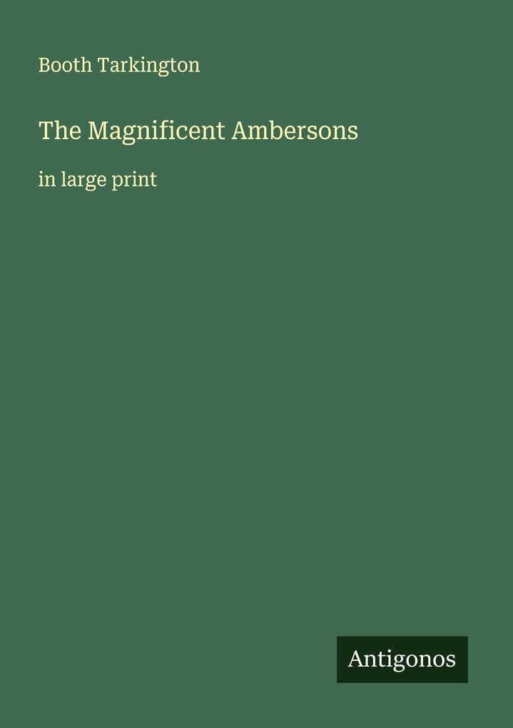 The Magnificent Ambersons