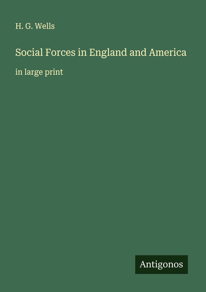 Social Forces in England and America