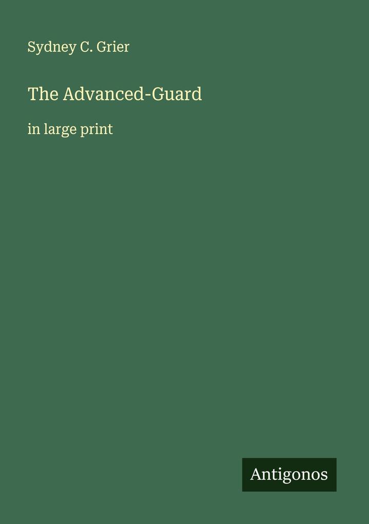 The Advanced-Guard