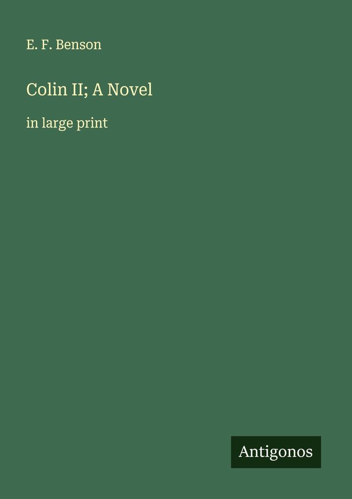 Colin II; A Novel