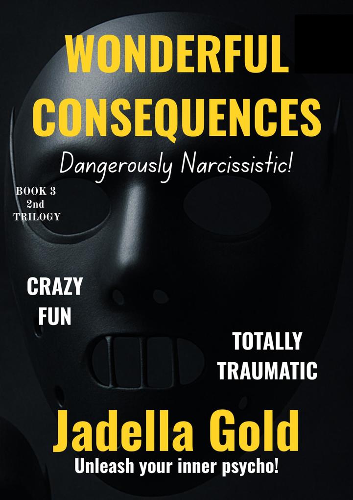 Wonderful Consequences