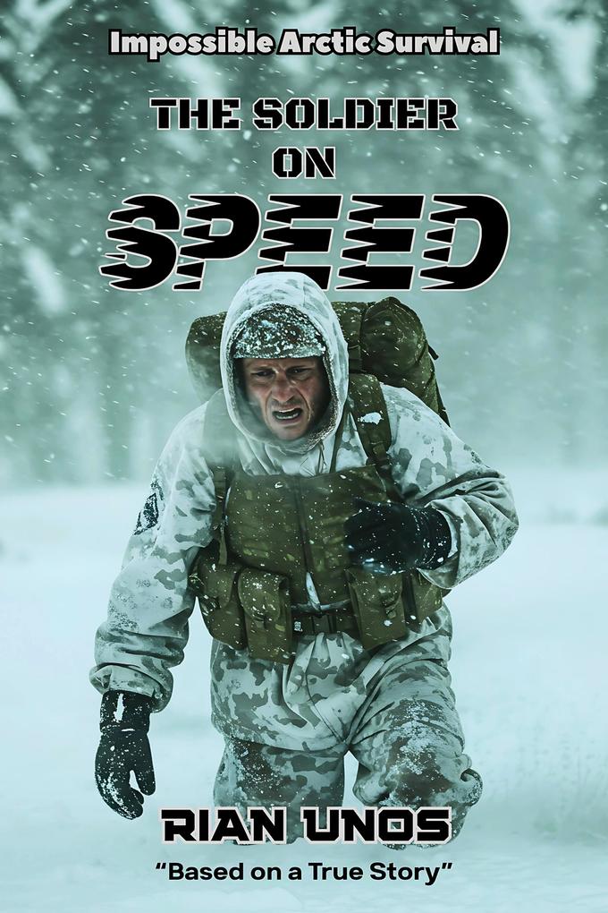 The Soldier On Speed