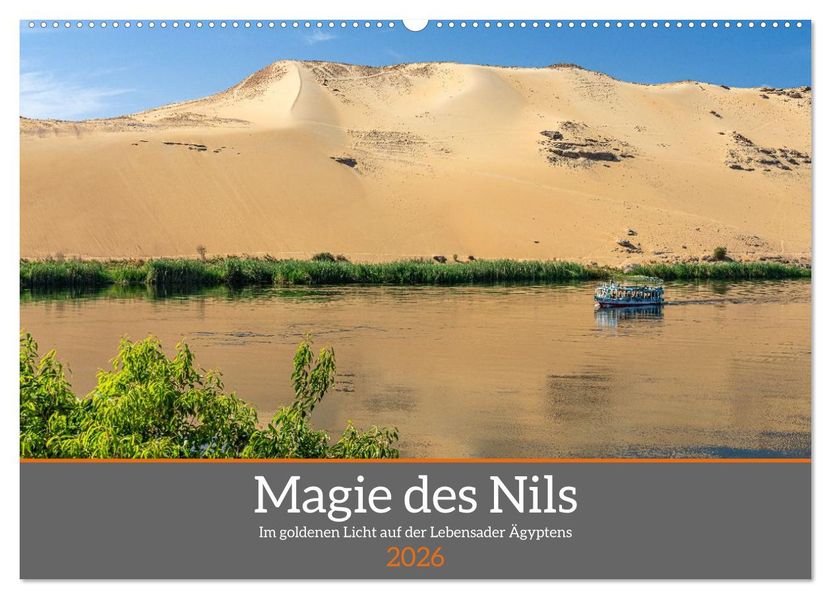Magie des Nils (Wandkalender 2026 DIN A2 quer) CALVENDO Monatskalender
