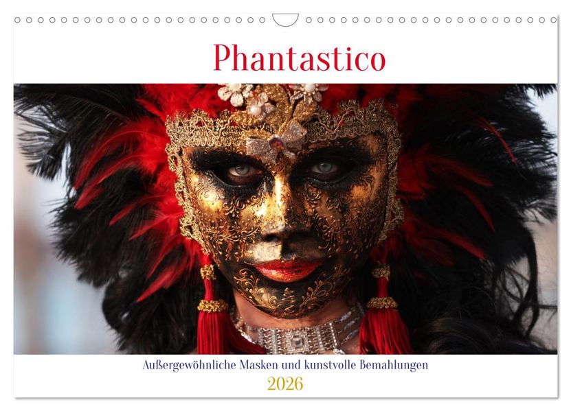 Phantastico (Wandkalender 2026 DIN A3 quer) CALVENDO Monatskalender