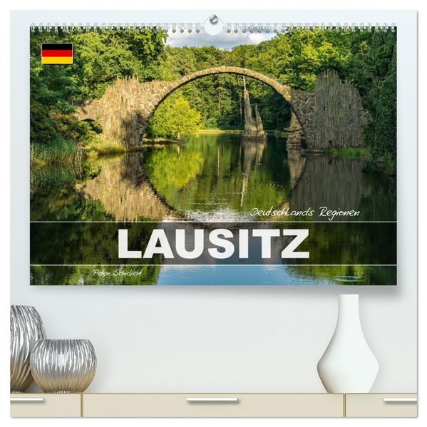 Deutschlands Regionen - die Lausitz (hochwertiger Premium Wandkalender 2026 DIN A2 quer) Kunstdruck in Hochglanz