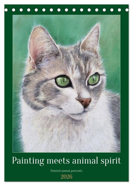 Painting meets animal spirit - Painted animal portraits (Desk Calendar 2026 DIN A5 portrait) CALVENDO 12 Month DeskCalendar