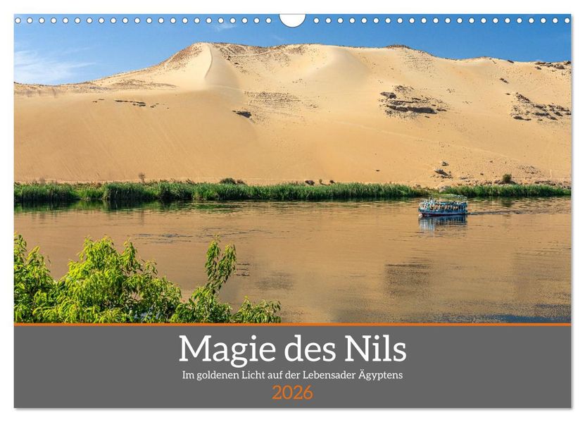 Magie des Nils (Wandkalender 2026 DIN A3 quer) CALVENDO Monatskalender