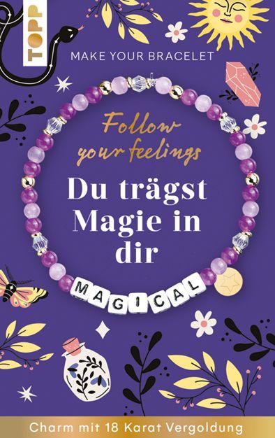 Follow your Feelings - Make your bracelet - Schmuckset Magical VE 10 Ex.