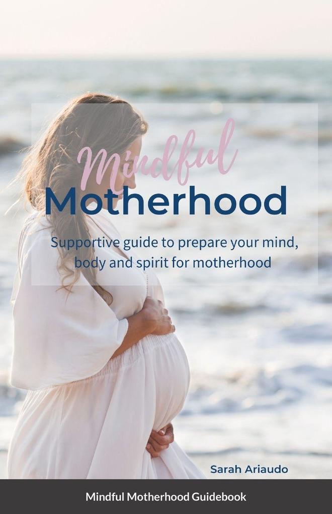 Mindful Motherhood