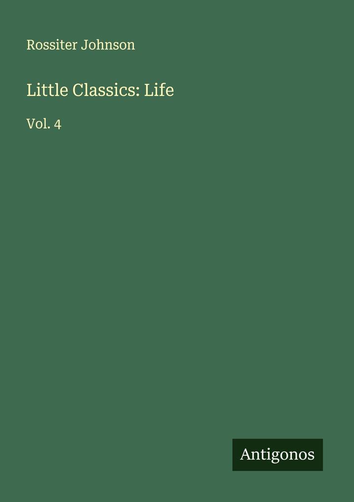 Little Classics: Life