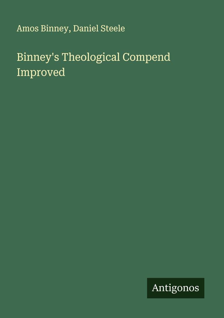 Binney's Theological Compend Improved