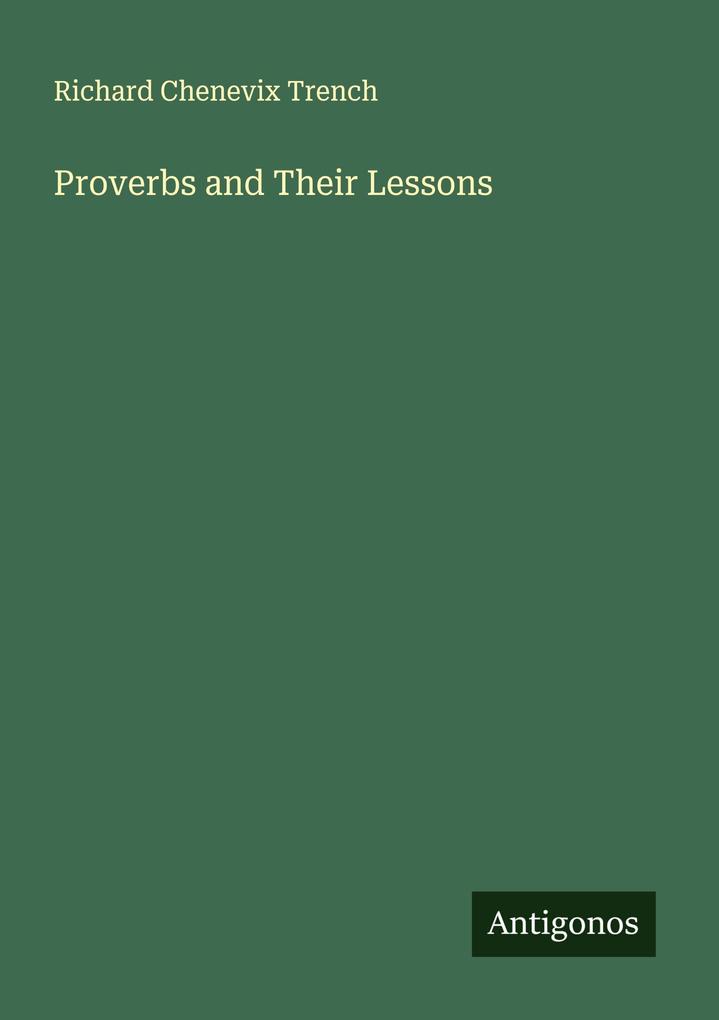 Proverbs and Their Lessons