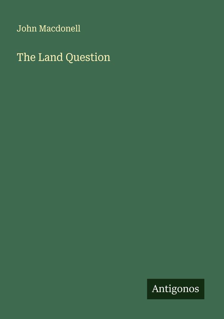 The Land Question