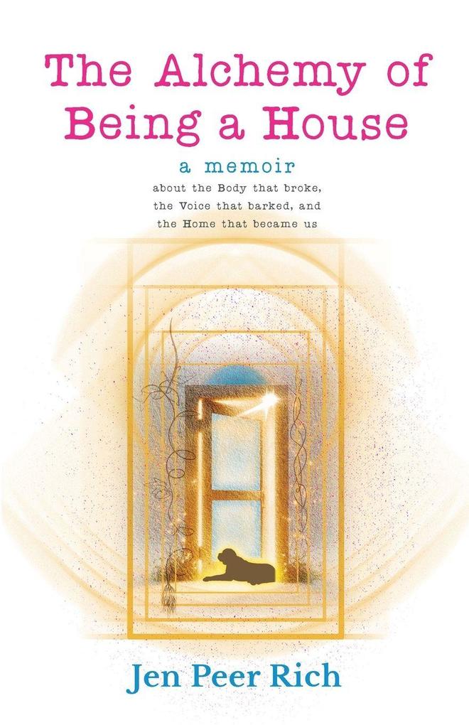 The Alchemy of Being a House
