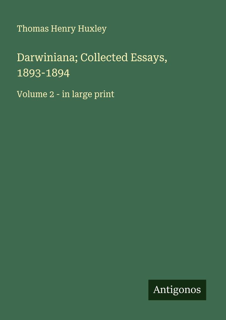 Darwiniana; Collected Essays 1893-1894