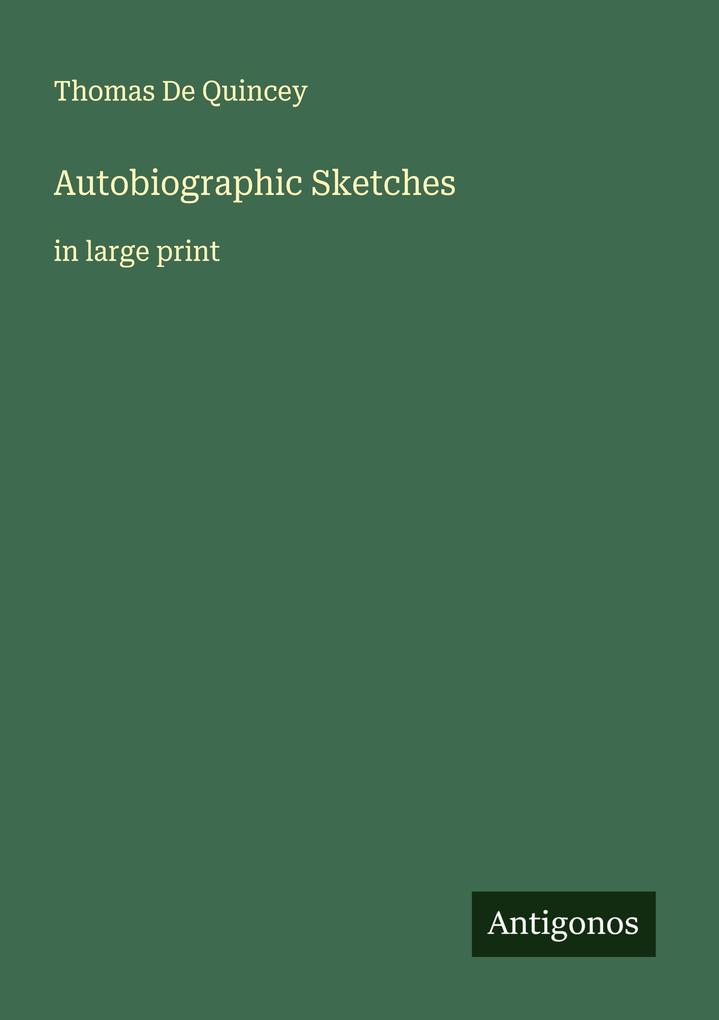 Autobiographic Sketches