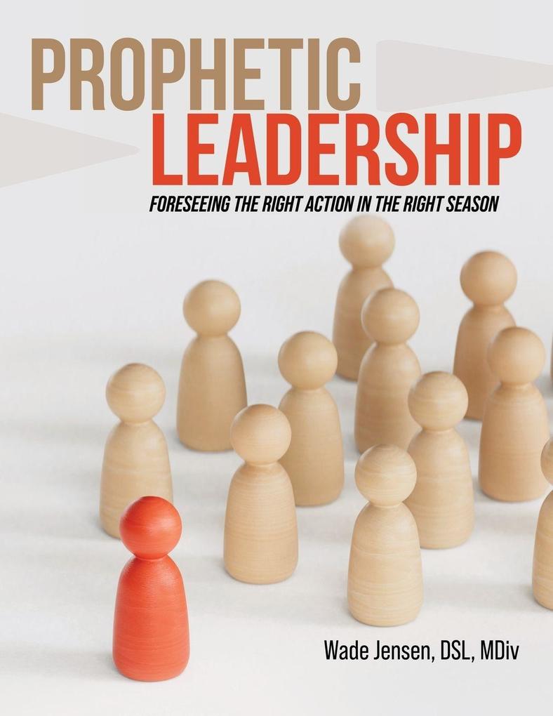 Prophetic Leadership