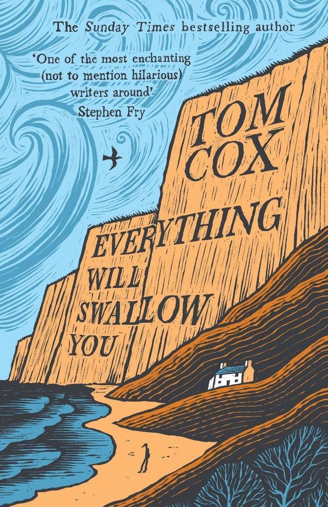 Everything Will Swallow You