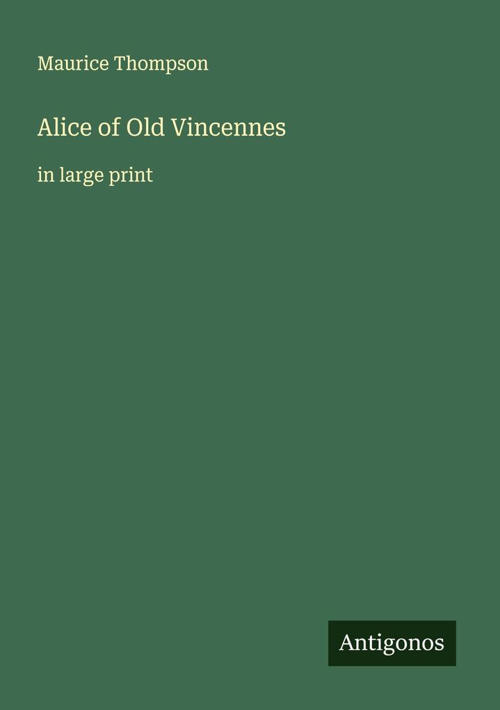 Alice of Old Vincennes
