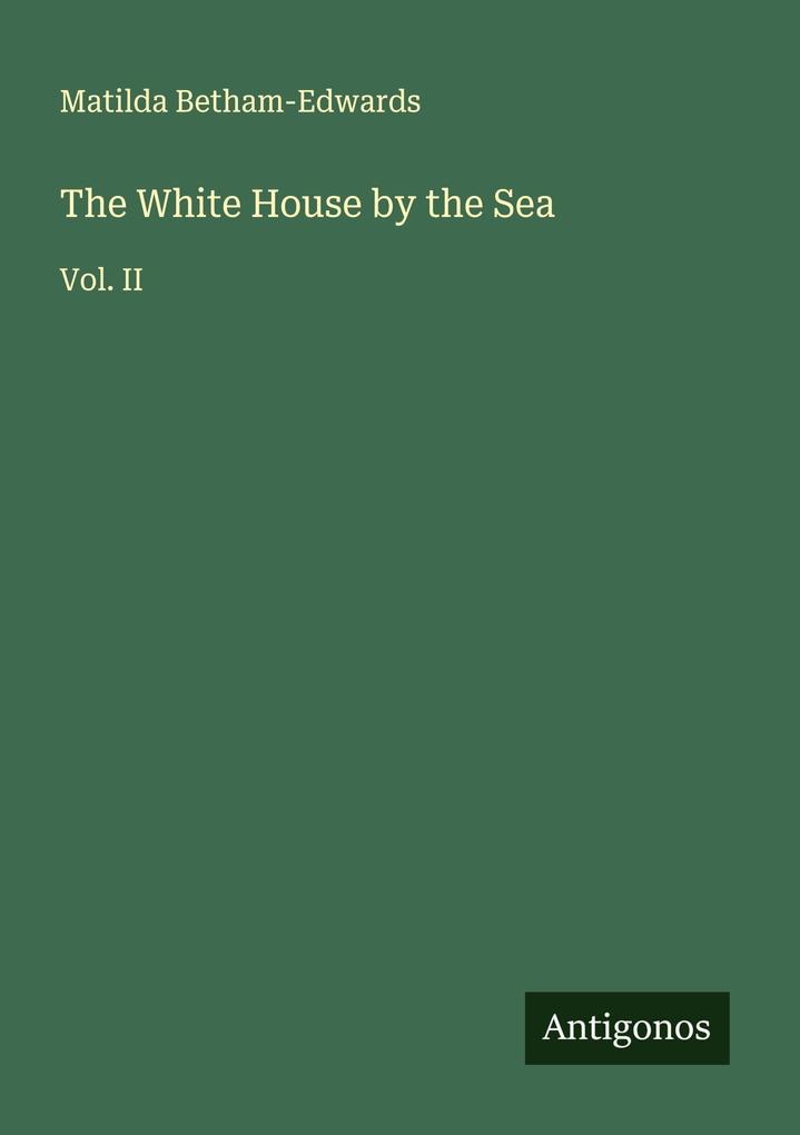 The White House by the Sea