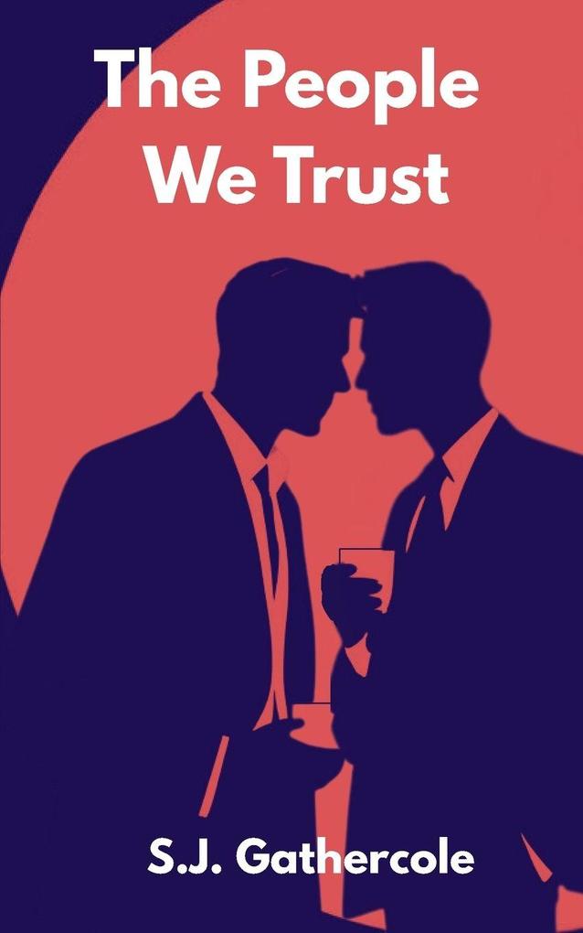 The People We Trust