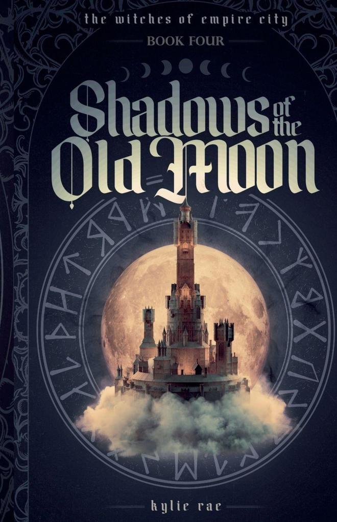 Shadows of the Old Moon