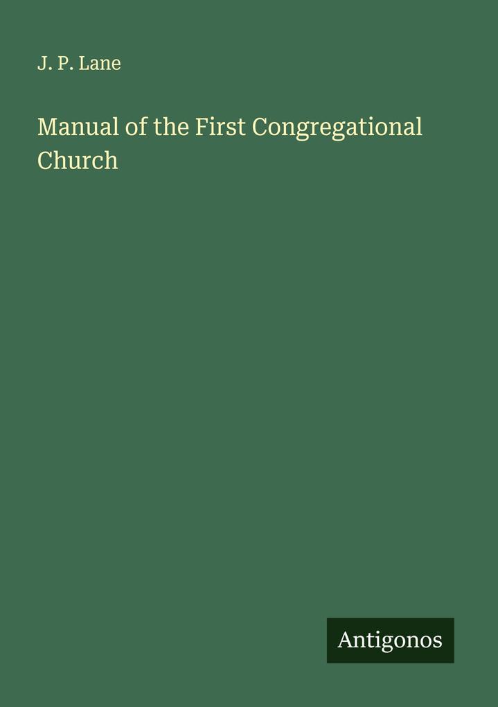 Manual of the First Congregational Church