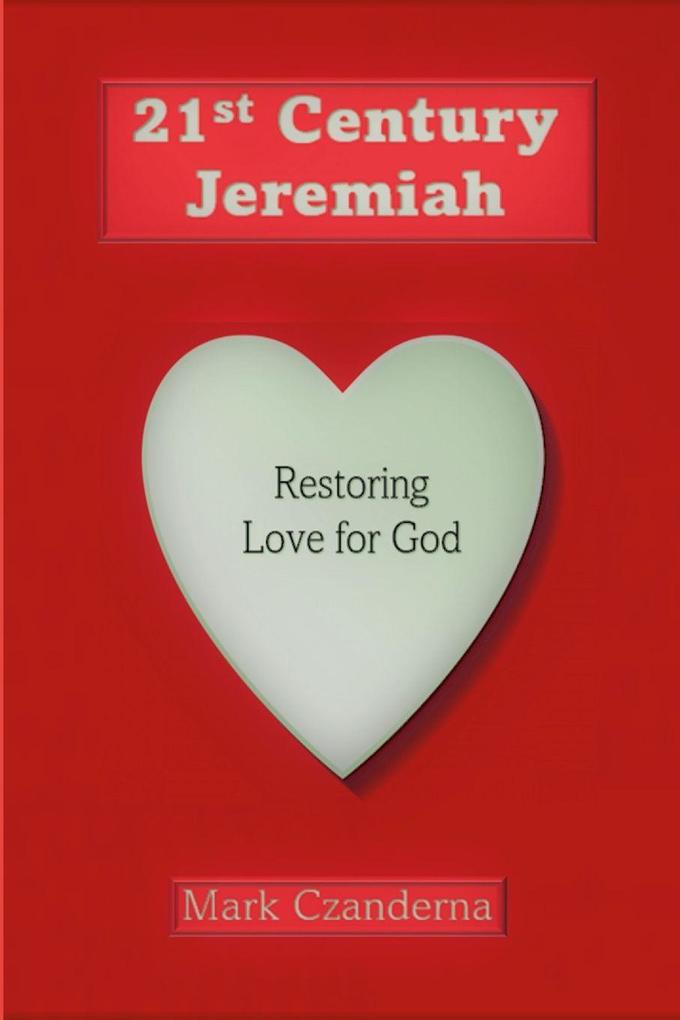 21st Century Jeremiah 3rd Edition