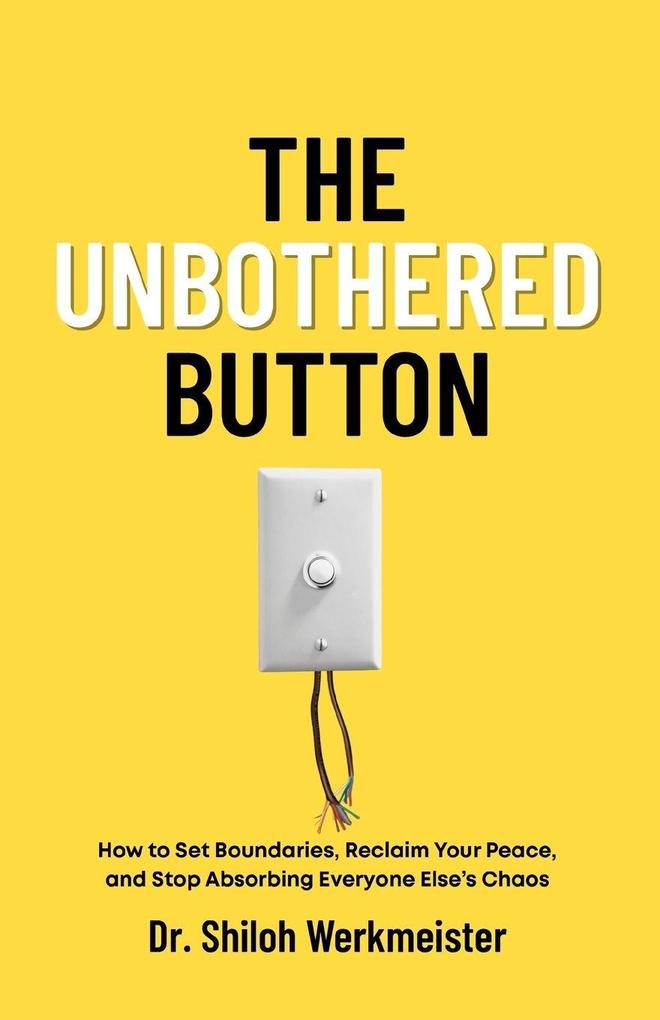 The Unbothered Button