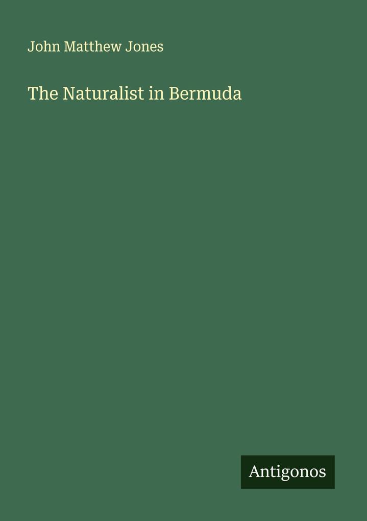 The Naturalist in Bermuda