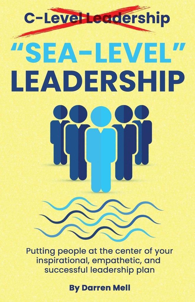 Sea-Level Leadership