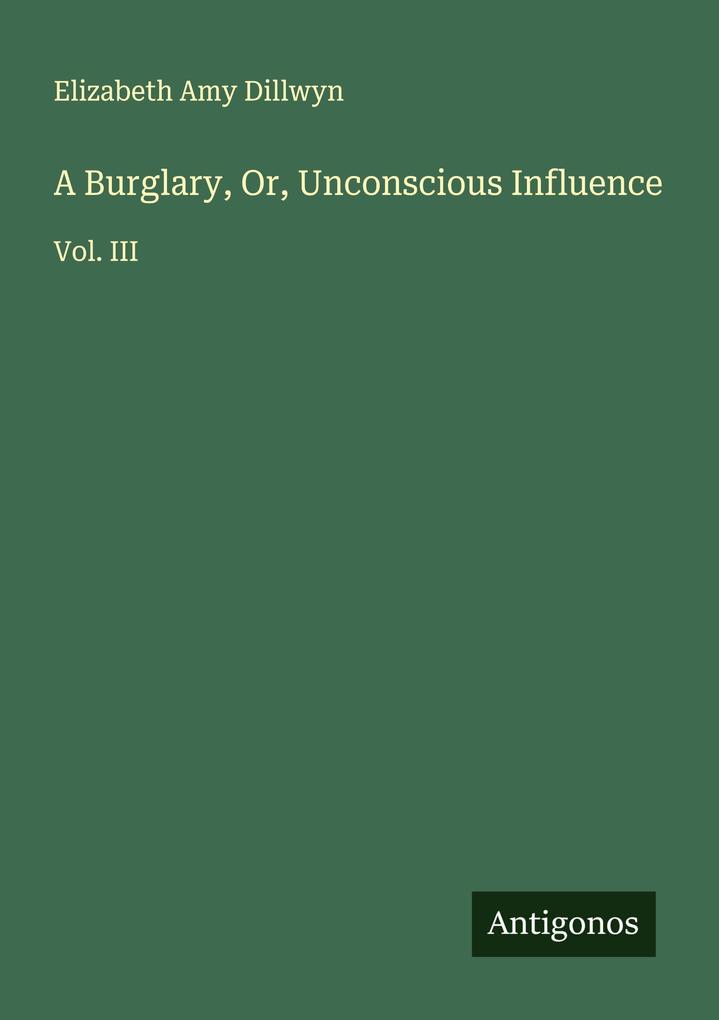 A Burglary Or Unconscious Influence