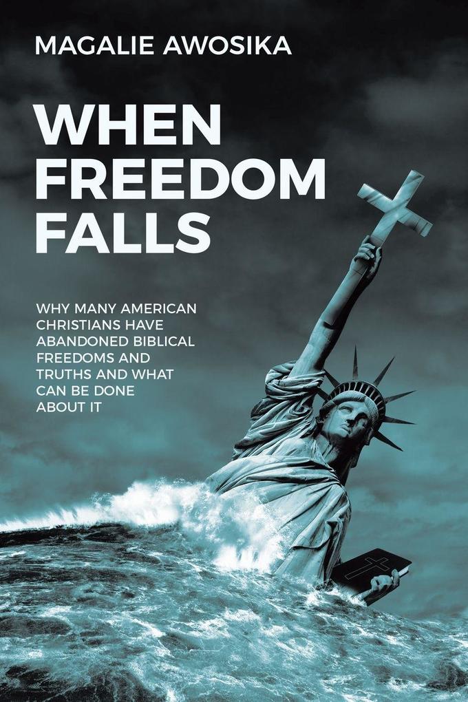 When Freedom Falls